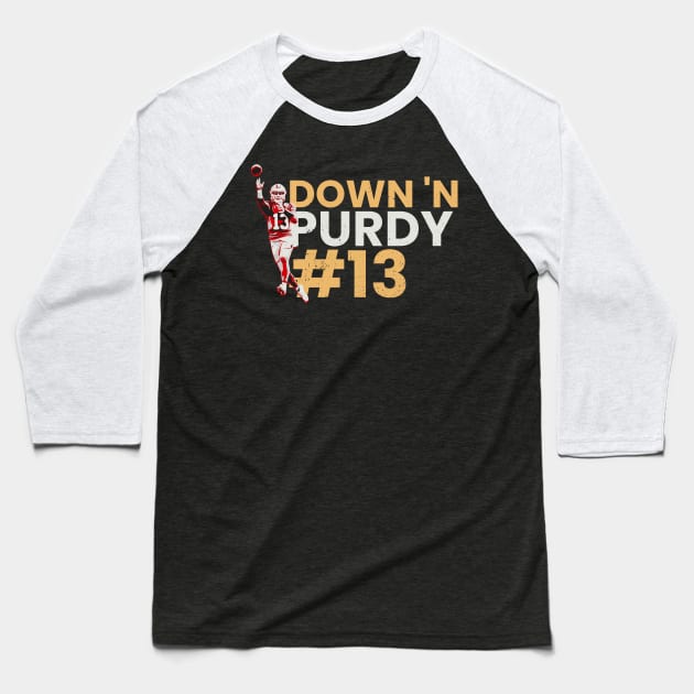 down purdy Baseball T-Shirt by V x Y Creative